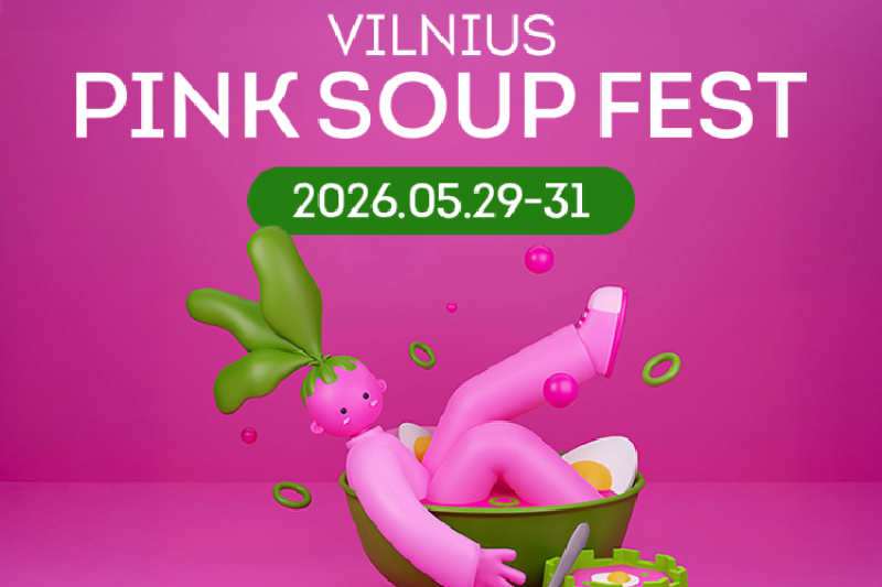 Vilnius Pink Soup Fest 2026 - chłodnikowy weekend w Wilnie